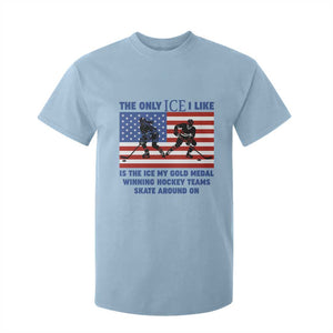 USA Gold Medal Hockey Patriotic American Flag T Shirt For Kid The Only Ice I Like Champions TS02 Light Blue Print Your Wear