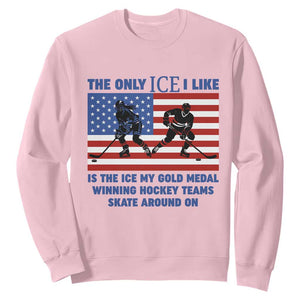 USA Gold Medal Hockey Patriotic American Flag Sweatshirt The Only Ice I Like Champions TS02 Light Pink Print Your Wear