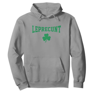 Leprecunt Bold Shamrock Graphic Hoodie Funny Irish St Patricks Day Party Adult Humor TS02 Sport Gray Print Your Wear