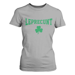Leprecunt Bold Shamrock Graphic T Shirt For Women Funny Irish St Patricks Day Party Adult Humor TS02 Sport Gray Print Your Wear