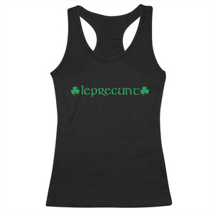 Leprecunt Celtic Style Shamrock Graphic Racerback Tank Top Edgy Irish Adult Humor for St Patricks Day TS02 Black Print Your Wear