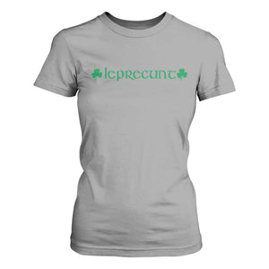 Leprecunt Celtic Style Shamrock Graphic T Shirt For Women Edgy Irish Adult Humor for St Patricks Day TS02 Sport Gray Print Your Wear