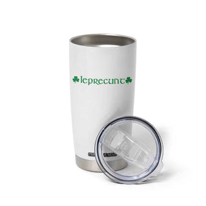Leprecunt Celtic Style Shamrock Graphic Tumbler Cup Edgy Irish Adult Humor for St Patricks Day TS02 Print Your Wear