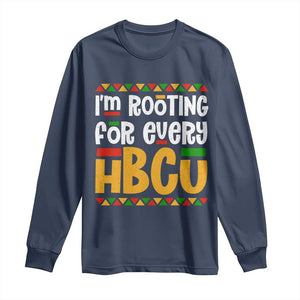 I’m Rooting for Every HBCU Long Sleeve Shirt Black Pride Support Alumni Students Culture Lovers TS02 Navy Print Your Wear