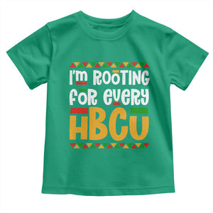 I’m Rooting for Every HBCU Toddler T Shirt Black Pride Support Alumni Students Culture Lovers TS02 Irish Green Print Your Wear