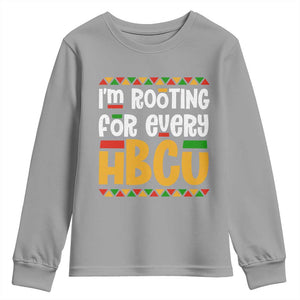 I’m Rooting for Every HBCU Youth Sweatshirt Black Pride Support Alumni Students Culture Lovers TS02 Sport Gray Print Your Wear