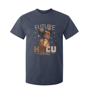 Future HBCU Grad Black Girl T Shirt For Kid College Bound Pride Black Excellence Supporters TS02 Navy Print Your Wear