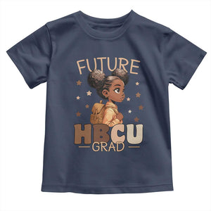 Future HBCU Grad Black Girl Toddler T Shirt College Bound Pride Black Excellence Supporters TS02 Navy Print Your Wear