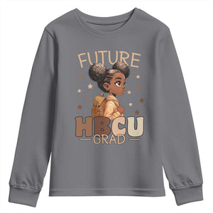 Future HBCU Grad Black Girl Youth Sweatshirt College Bound Pride Black Excellence Supporters TS02 Charcoal Print Your Wear