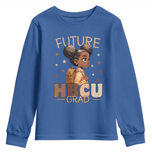 Future HBCU Grad Black Girl Youth Sweatshirt College Bound Pride Black Excellence Supporters TS02 Royal Blue Print Your Wear