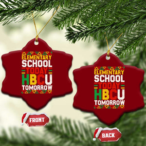 Elementary School Today HBCU Tomorrow Ceramic Ornament Black Pride College Bound Motivation TS02 Print Your Wear