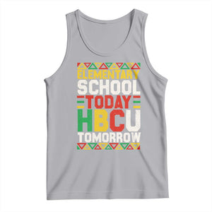 Elementary School Today HBCU Tomorrow Tank Top Black Pride College Bound Motivation TS02 Athletic Heather Print Your Wear