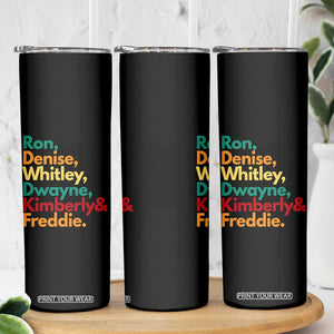 90s Black Sitcom HBCU Culture Tribute Skinny Tumbler Ron Denise Whitley Dwayne Kimberly Freddie TS02 Print Your Wear