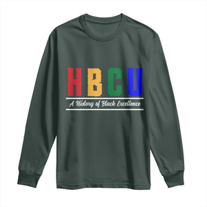 HBCU A History of Black Excellence Long Sleeve Shirt College Pride Statement Celebrating African American Achievement TS02 Dark Forest Green Print Your Wear