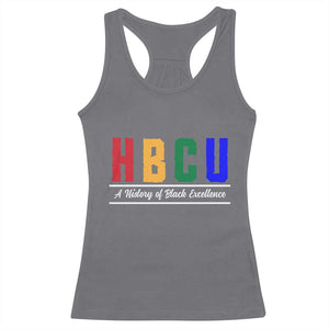 HBCU A History of Black Excellence Racerback Tank Top College Pride Statement Celebrating African American Achievement TS02 Charcoal Print Your Wear