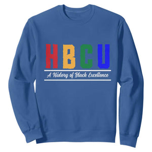 HBCU A History of Black Excellence Sweatshirt College Pride Statement Celebrating African American Achievement TS02 Royal Blue Print Your Wear