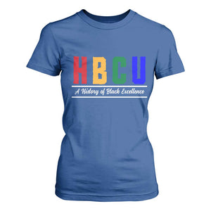 HBCU A History of Black Excellence T Shirt For Women College Pride Statement Celebrating African American Achievement TS02 Royal Blue Print Your Wear