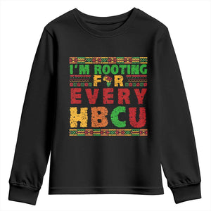 I’m Rooting for Every HBCU Youth Sweatshirt Pan African Pride College Support Statement TS02 Black Print Your Wear