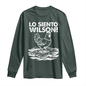 Lo Siento Wilson Funny Chicken Floating Meme Long Sleeve Shirt Viral Rooster Spanish Apology Trend TS02 Dark Forest Green Print Your Wear