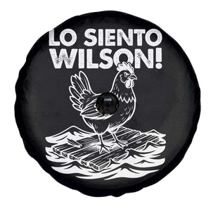 Lo Siento Wilson Funny Chicken Floating Meme Spare Tire Cover Viral Rooster Spanish Apology Trend TS02 Print Your Wear