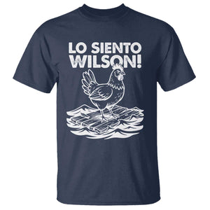 Lo Siento Wilson Funny Chicken Floating Meme T Shirt Viral Rooster Spanish Apology Trend TS02 Navy Print Your Wear