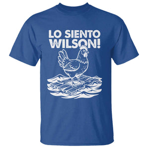 Lo Siento Wilson Funny Chicken Floating Meme T Shirt Viral Rooster Spanish Apology Trend TS02 Royal Blue Print Your Wear
