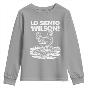 Lo Siento Wilson Funny Chicken Floating Meme Youth Sweatshirt Viral Rooster Spanish Apology Trend TS02 Sport Gray Print Your Wear