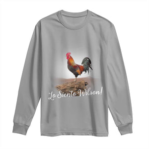 Lo Siento Wilson Funny Chicken Floating Meme Long Sleeve Shirt Dramatic Rooster Parody Spanish Apology TS02 Sport Gray Print Your Wear