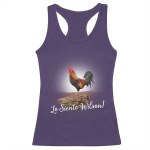 Lo Siento Wilson Funny Chicken Floating Meme Racerback Tank Top Dramatic Rooster Parody Spanish Apology TS02 Purple Print Your Wear