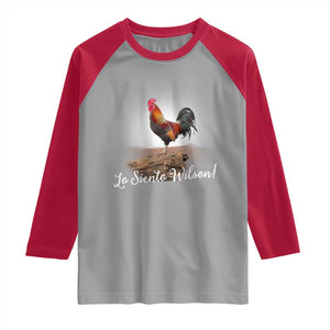 Lo Siento Wilson Funny Chicken Floating Meme Raglan Shirt Dramatic Rooster Parody Spanish Apology TS02 Sport Gray Red Print Your Wear