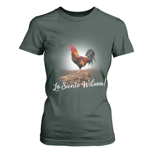 Lo Siento Wilson Funny Chicken Floating Meme T Shirt For Women Dramatic Rooster Parody Spanish Apology TS02 Dark Forest Green Print Your Wear