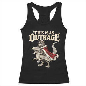 This Is an Outrage Royal Cat Racerback Tank Top Funny Princess Cat Riding Dragon Fantasy TS02 Black Print Your Wear