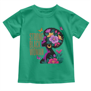 Strong Black Woman Floral Afro Toddler T Shirt Empowering Black Queen Pride Celebrating Melanin and Strength TS02 Irish Green Print Your Wear