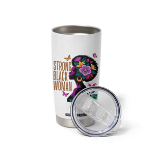 Strong Black Woman Floral Afro Tumbler Cup Empowering Black Queen Pride Celebrating Melanin and Strength TS02 Print Your Wear