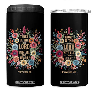 Trust in the Lord Proverbs 3:5 Floral Christian 4 in 1 Can Cooler Tumbler Inspirational Bible Verse TS02 One Size: 16 oz Black Print Your Wear