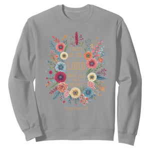 Trust in the Lord Proverbs 3:5 Floral Christian Sweatshirt Inspirational Bible Verse