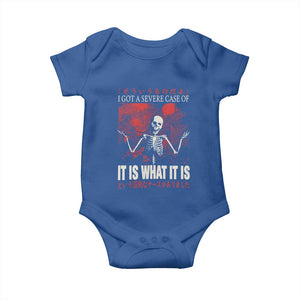 Dark Japanese Aesthetic Skeleton Meme Graphic Baby Onesie I Got a Severe Case of It Is What It Is TS02 Royal Blue Print Your Wear