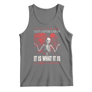 Dark Japanese Aesthetic Skeleton Meme Graphic Tank Top I Got a Severe Case of It Is What It Is TS02 Black Heather Print Your Wear