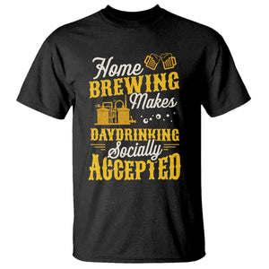 Funny Craft Crew Beer Homebrewers T Shirt Home Brewing Makes Day Drinking Socially Accepted Brewery Fans TS02 Black Print Your Wear