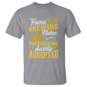 Funny Craft Crew Beer Homebrewers T Shirt Home Brewing Makes Day Drinking Socially Accepted Brewery Fans TS02 Sport Gray Print Your Wear