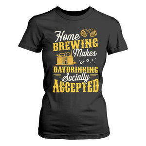 Funny Craft Crew Beer Homebrewers T Shirt For Women Home Brewing Makes Day Drinking Socially Accepted Brewery Fans TS02 Black Print Your Wear
