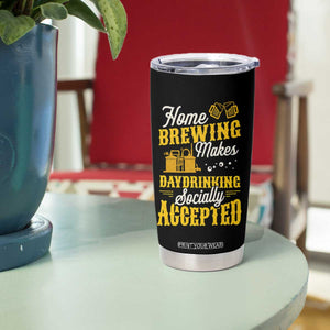 Funny Craft Crew Beer Homebrewers Tumbler Cup Home Brewing Makes Day Drinking Socially Accepted Brewery Fans TS02 Print Your Wear