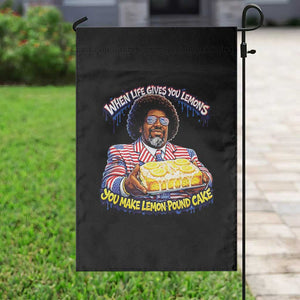 When Life Gives You Lemons Make Lemon Pound Cake Funny Meme Garden Flag Viral Hip Hop Humor Parody for Rap Fans TS02 Print Your Wear