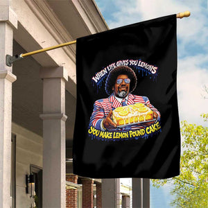 When Life Gives You Lemons Make Lemon Pound Cake Funny Meme Garden Flag Viral Hip Hop Humor Parody for Rap Fans TS02 Print Your Wear