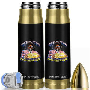 When Life Gives You Lemons Make Lemon Pound Cake Funny Meme Bullet Tumbler Viral Hip Hop Humor Parody for Rap Fans TS02 Black Print Your Wear