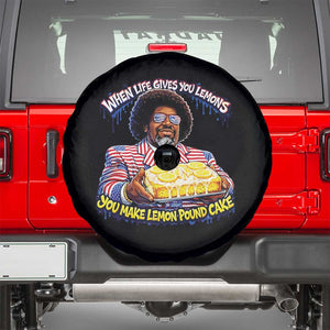 When Life Gives You Lemons Make Lemon Pound Cake Funny Meme Spare Tire Cover Viral Hip Hop Humor Parody for Rap Fans TS02 Black Print Your Wear