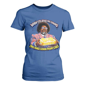 When Life Gives You Lemons Make Lemon Pound Cake Funny Meme T Shirt For Women Viral Hip Hop Humor Parody for Rap Fans TS02 Royal Blue Print Your Wear