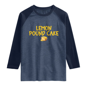 Lemon Pound Cake Team Raglan Shirt Viral Meme Dessert Parody Internet Culture Fans TS02 Heather Denim Navy Print Your Wear