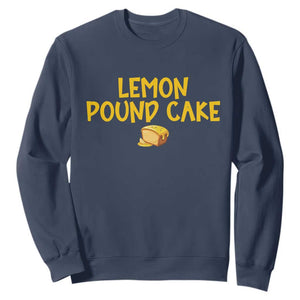 Lemon Pound Cake Team Sweatshirt Viral Meme Dessert Parody Internet Culture Fans TS02 Navy Print Your Wear