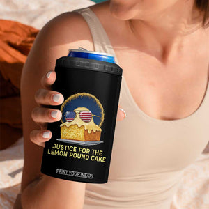 Justice for the Lemon Pound Cake 4 in 1 Can Cooler Tumbler Viral Meme Dessert Parody Retro Hip Hop Vibe TS02 Print Your Wear